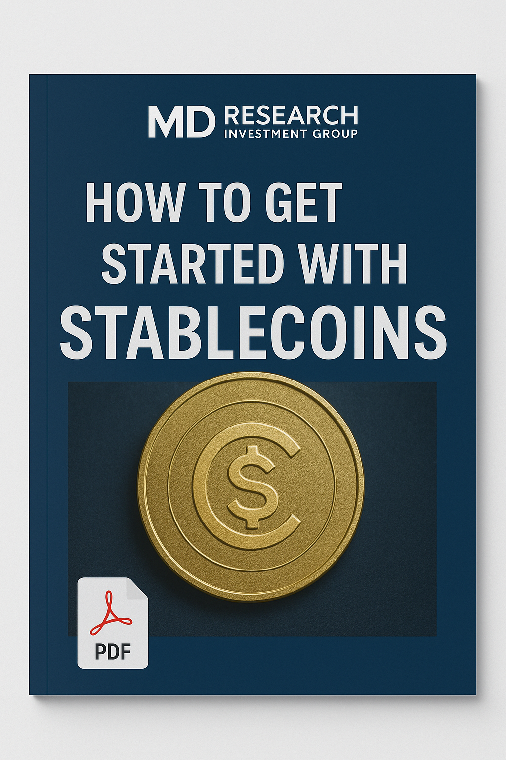 How To Get Started With Stablecoins (PDF Download)