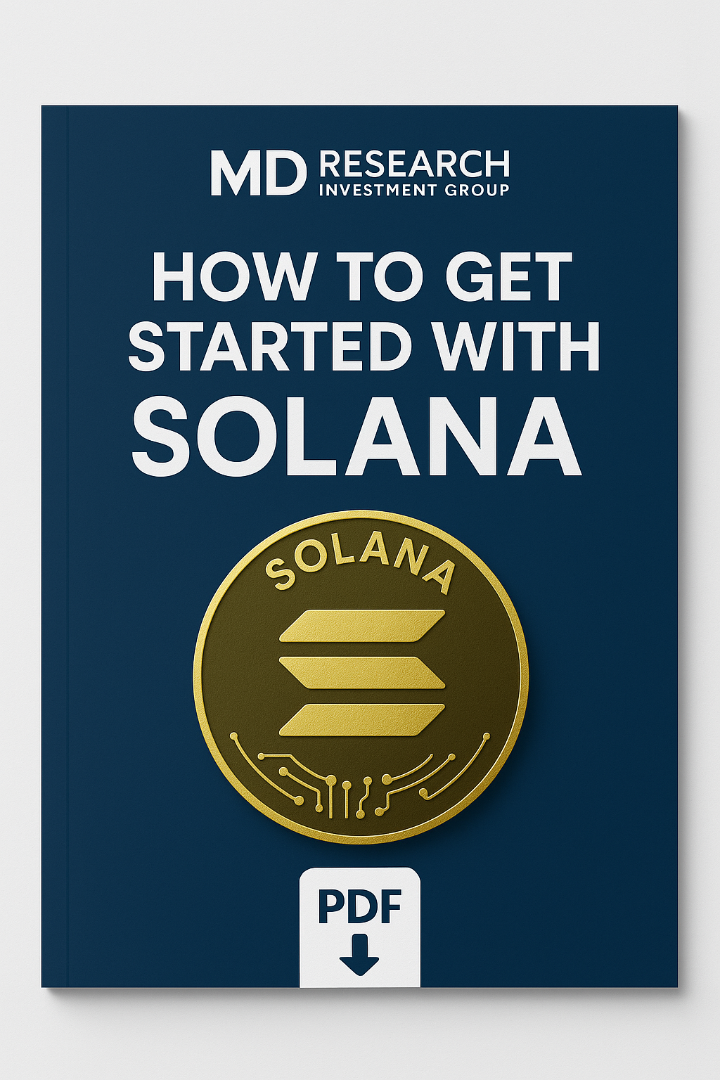 Booklet or guide titled 'How to Get Started with Solana' by MD Research Investment Group on a blue background.